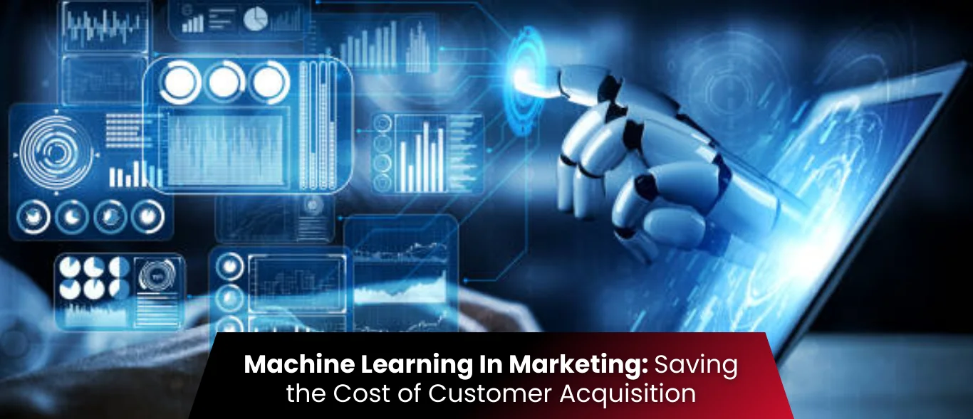 Machine Learning in Marketing: Spend Less, Win More